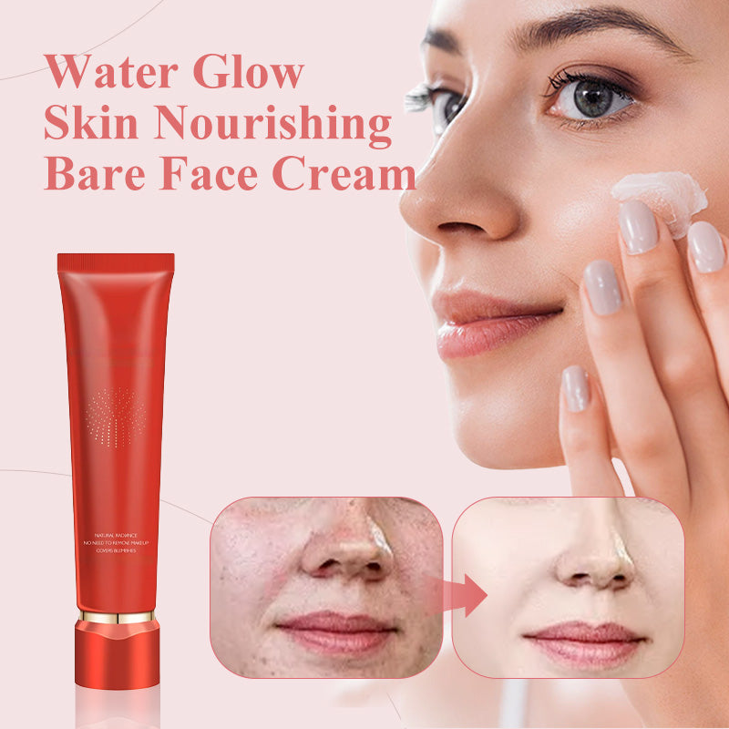 🎉Spring Hot Sale🎉Water Glow Skin Nourishing Bare Face Cream